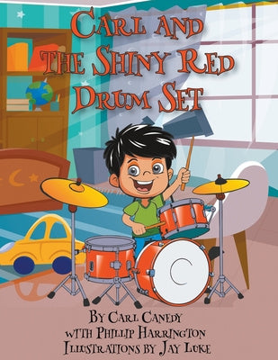 Carl and the Shiny Red Drum Set Online Sale