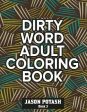 Dirty Word Adult Coloring Book ( Vol. 3) Cheap