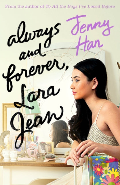 Always and Forever, Lara Jean Online now