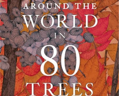 Around the World in 80 Trees on Sale