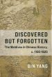 Discovered But Forgotten: The Maldives in Chinese History, C. 1100-1620 Online