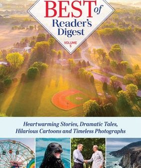 Best of Reader s Digest, Volume 5: Heartwarming Stories, Dramatic Tales, Hilarious Cartoons, and Timeless Photographs Fashion