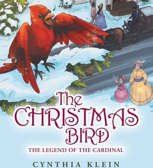 Christmas Bird: The Legend of the Cardinal, The on Sale