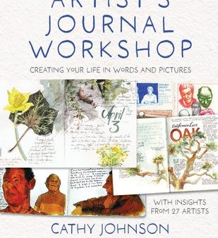 Artist s Journal Workshop: Creating Your Life in Words and Pictures Cheap