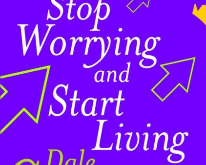 How To Stop Worrying And Start Living on Sale