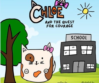 Chloe and the Quest for Courage Online Sale