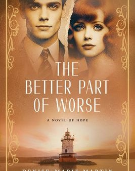 Better Part of Worse: A Novel of Hope, The Cheap