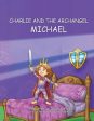 Charlie and the Archangel Michael Fashion