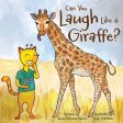 Can You Laugh Like a Giraffe? Online Sale