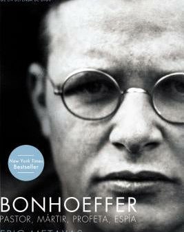 Bonhoeffer: Pastor, Mártir, Profeta, Espía For Sale