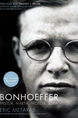 Bonhoeffer: Pastor, Mártir, Profeta, Espía For Sale