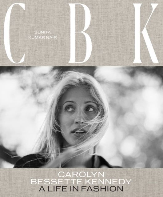 CBK: Carolyn Bessette Kennedy Fashion