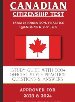 Canadian Citizenship Test: Study Guide with 500+ Official Style Practice Questions & Answers, The Online now