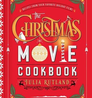 Christmas Movie Cookbook: Recipes from Your Favorite Holiday Films, The Fashion