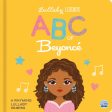 ABC of Beyoncé: A Rhyming Lullaby For Discount