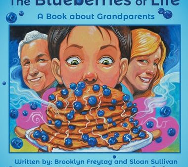 Blueberries of Life: A Book about Grandparents, The For Sale