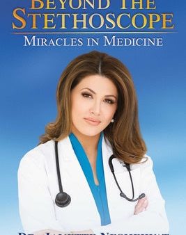 Beyond the Stethoscope: Miracles in Medicine Online now