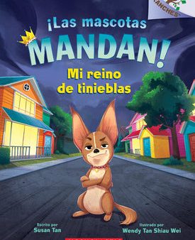 ¡Las Mascotas Mandan! #1: Mi Reino de Tinieblas (Pets Rule! #1: My Kingdom of Darkness) Online Sale