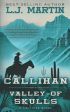 Callihan: Valley of Skulls Cheap