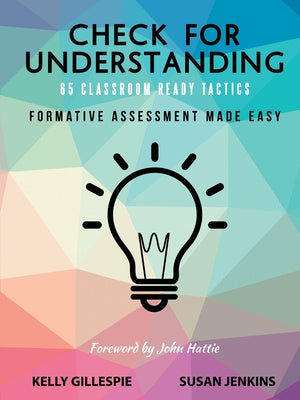 Check for Understanding 65 Classroom Ready Tactics: Formative Assessment Made Easy Online Hot Sale