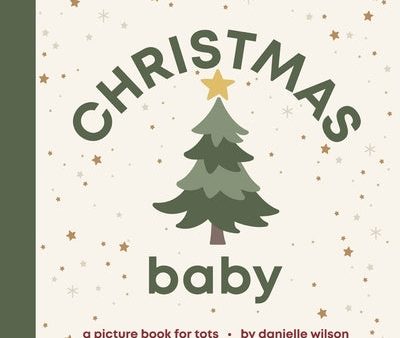 Christmas Baby: Board Book for Early Learners Online