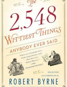 2,548 Wittiest Things Anybody Ever Said, The Online