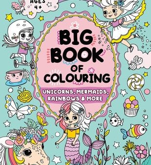 Big Book of Colouring for Girls: Children Ages 4+ Online Hot Sale