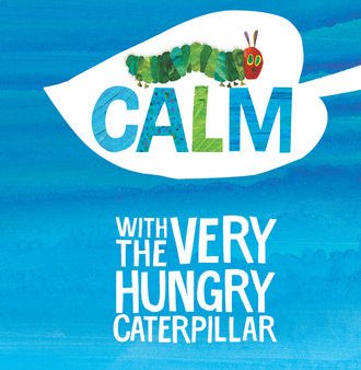 Calm with the Very Hungry Caterpillar Sale