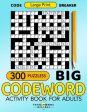 Big Codeword 300 Puzzles Large Print: Code Breaker Activity Book for Adults on Sale