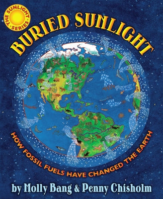 Buried Sunlight: How Fossil Fuels Have Changed the Earth Fashion