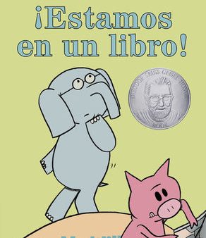 ¡Estamos En Un Libro!-An Elephant and Piggie Book, Spanish Edition Online Sale