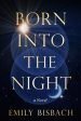 Born Into the Night Sale