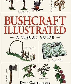 Bushcraft Illustrated: A Visual Guide Online Sale