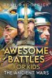 Awesome Battles for Kids: The Ancient Wars Online