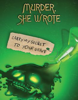 Carry My Secret to Your Grave (Murder, She Wrote #2) For Discount