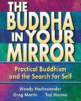 Buddha in Your Mirror: Practical Buddhism and the Search for Self, The Online now