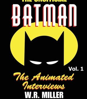 Batman: The Animated Interviews, Volume 1 (hardback) Online Hot Sale