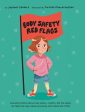 Body Safety Red Flags: Educating children about body safety, consent, and the subtle red flags that may indicate grooming For Discount