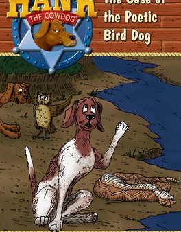 Case of the Poetic Bird Dog: Hank the Cowdog Book 82, The Supply