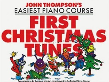 John Thompson s Piano Course First Christmas Tunes Hot on Sale