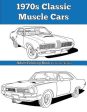 1970s Classic Muscle Cars: Adult Coloring Book Online now