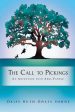 Call to Pickings: An Adventure with Abba Father, The Hot on Sale