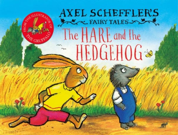 Axel Scheffler s Fairy Tales: The Hare and the Hedgehog Online Sale