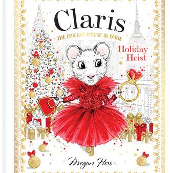 Claris: Holiday Heist: Claris: The Chicest Mouse in Paris For Cheap