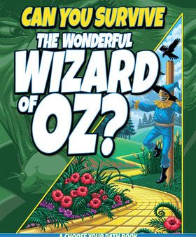 Can You Survive the Wonderful Wizard of Oz?: A Choose Your Path Book Online Sale