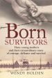 Born Survivors For Sale