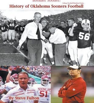 Boomer Sooner! History of Oklahoma Sooners Football Online now