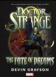 Doctor Strange: Fate Of Dreams Supply