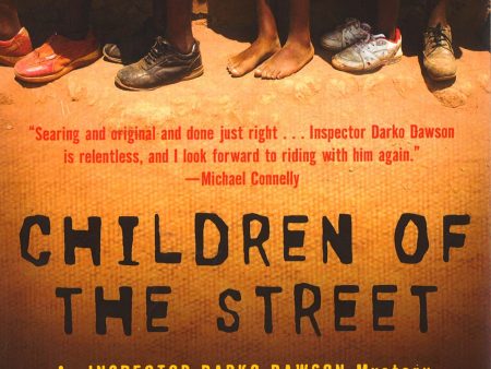 Children Of The Street: An Inspector Darko Dawson Mystery For Discount