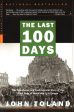 The Last 100 Days Hot on Sale